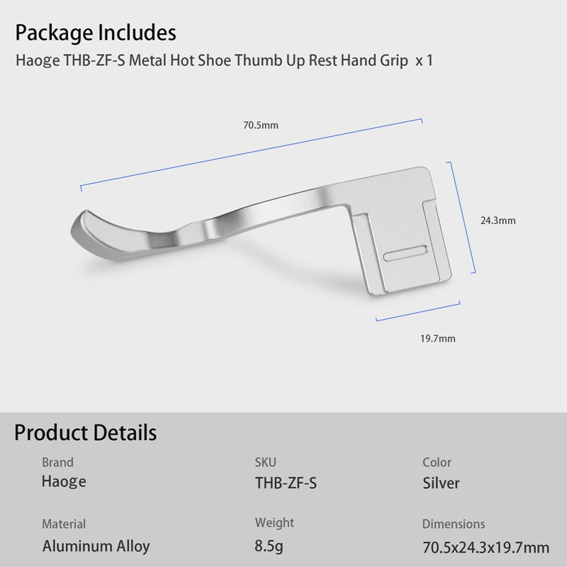 Haoge Metal Thumb Up Rest Hand Grip for Nikon Zf ZF Camera Accessories Silver THB-ZF-S Hot Shoe Thumb Up Grip