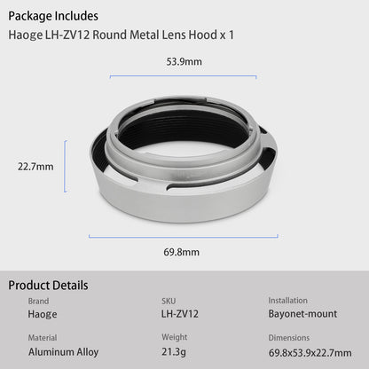 Haoge LH-ZV12 Round Metal Lens Hood for Carl Zeiss C Biogon T* 2.8/28 28mm f2.8 ZM, C Sonnar 1.5/50 50mm f1.5 ZM Lens silver