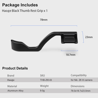 Haoge Metal Thumb Up Rest Hand Grip for Nikon Z6 III Z63 Mirrorless Camera Accessories Black THB-Z63-B Hot Shoe Thumb Up